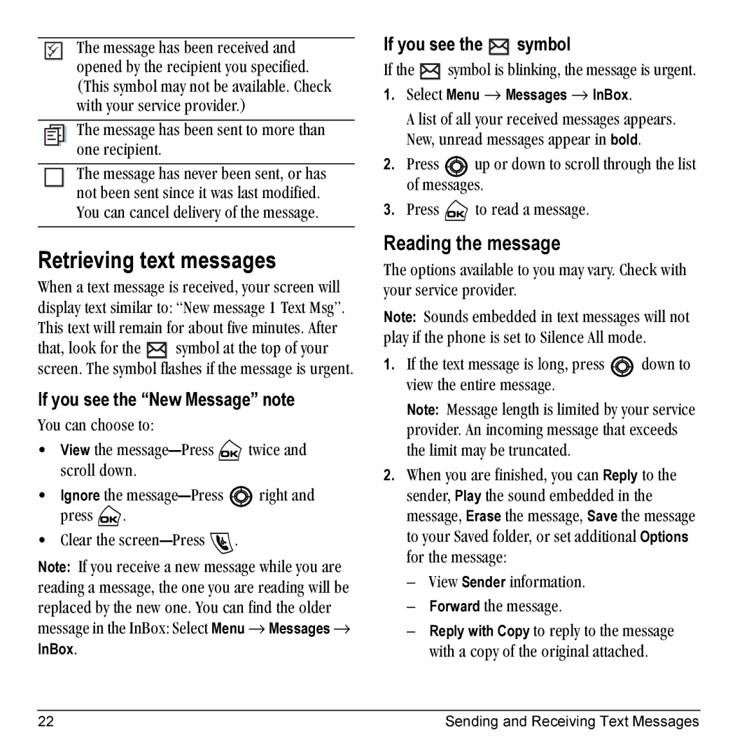 Kyocera Phone manual Retrieving text messages, Reading the message, If you see the New Message note, If you see the =symbol 