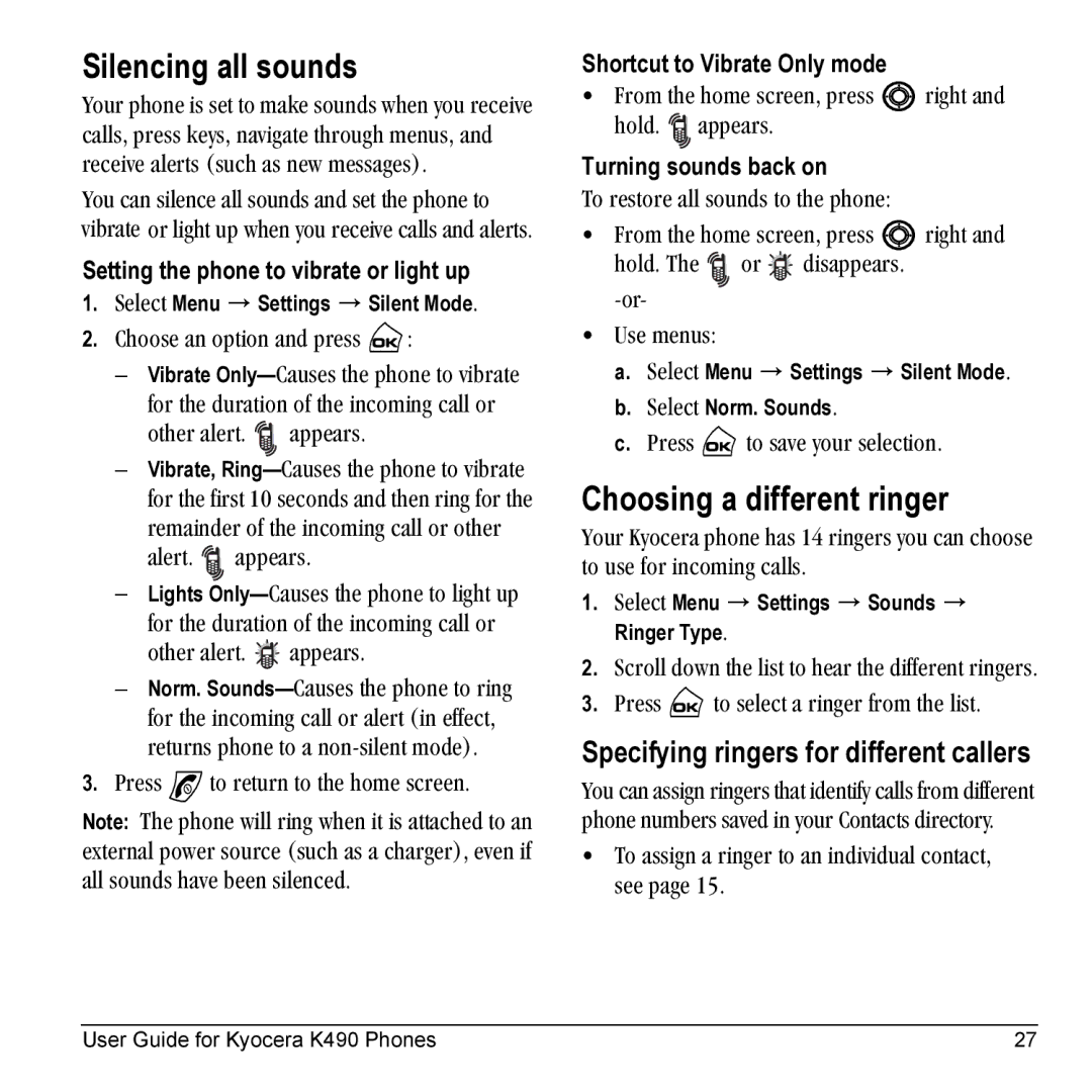 Kyocera Phone manual Silencing all sounds, Choosing a different ringer, Specifying ringers for different callers 