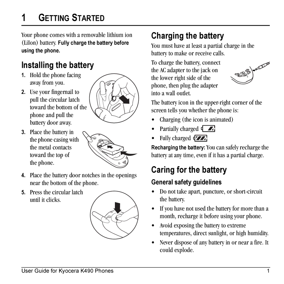 Kyocera Phone manual Installing the battery, Charging the battery, Caring for the battery, Getting Started 