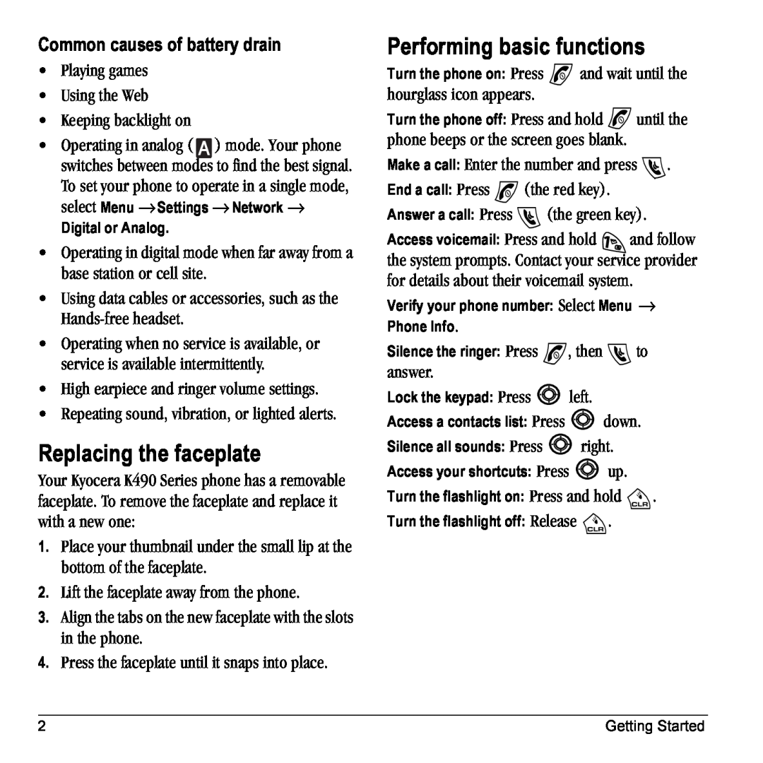 Kyocera Phone manual Replacing the faceplate, Performing basic functions, Common causes of battery drain 