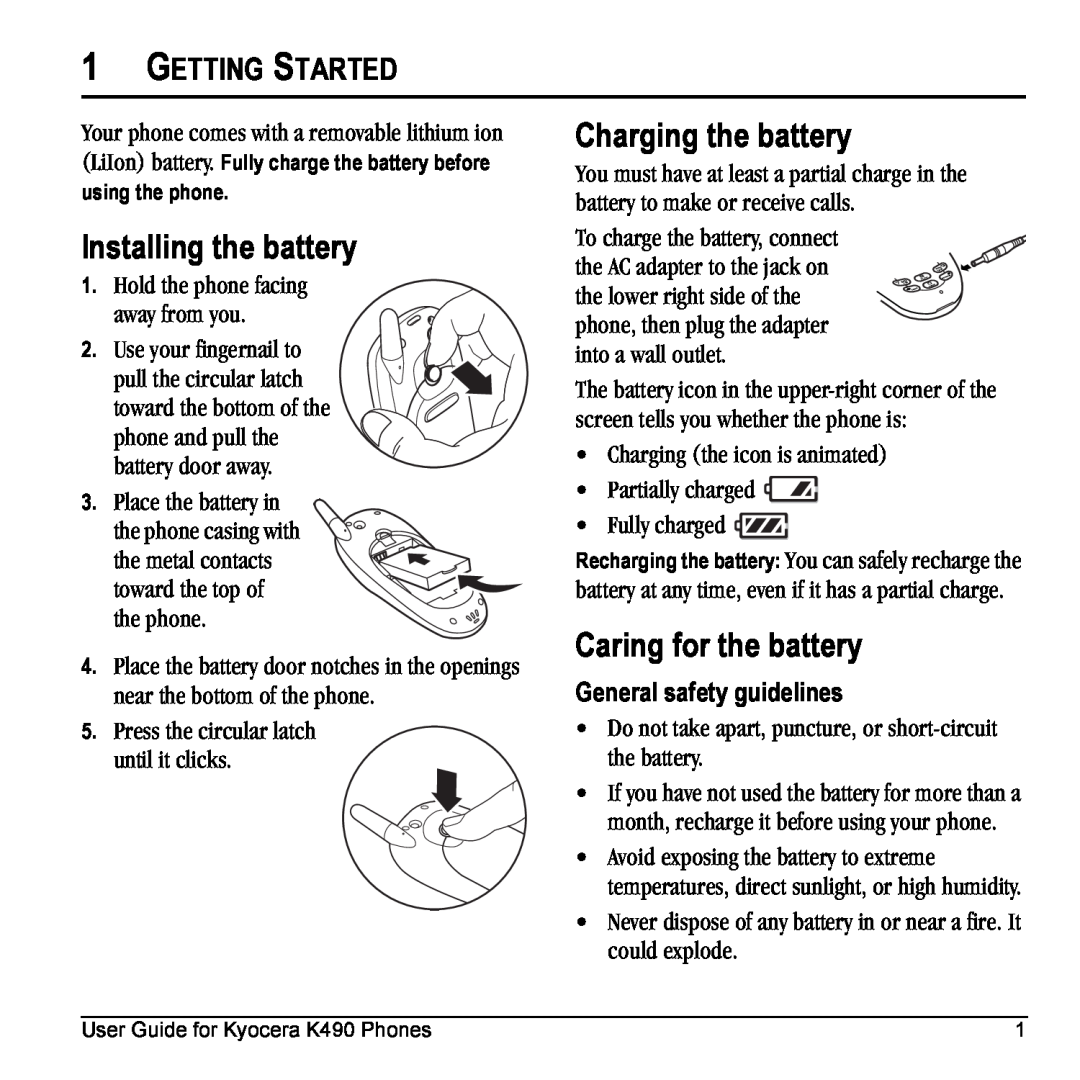 Kyocera Phone manual Installing the battery, Charging the battery, Caring for the battery, Getting Started 