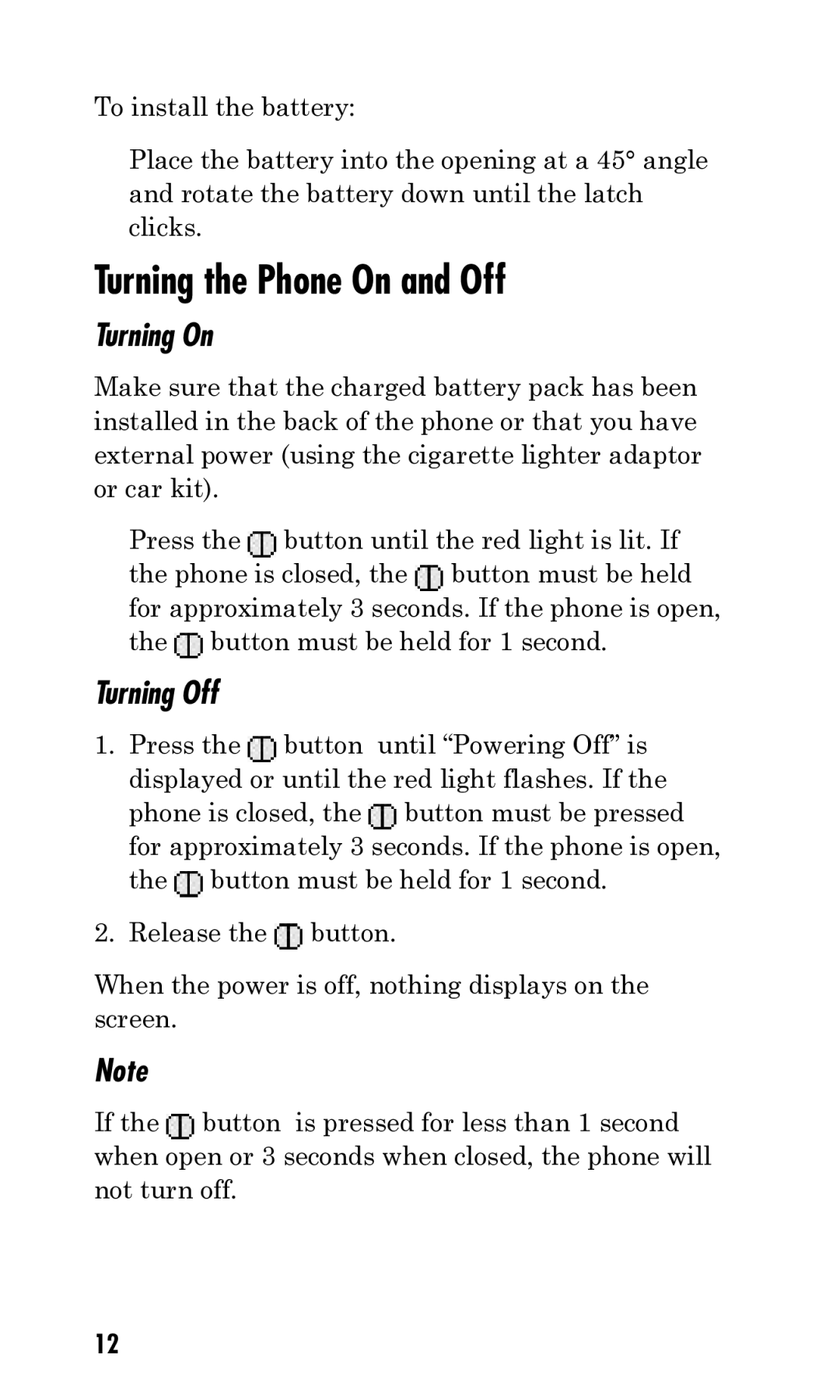 Kyocera Q Phone manual Turning the Phone On and Off, Turning On, Turning Off 