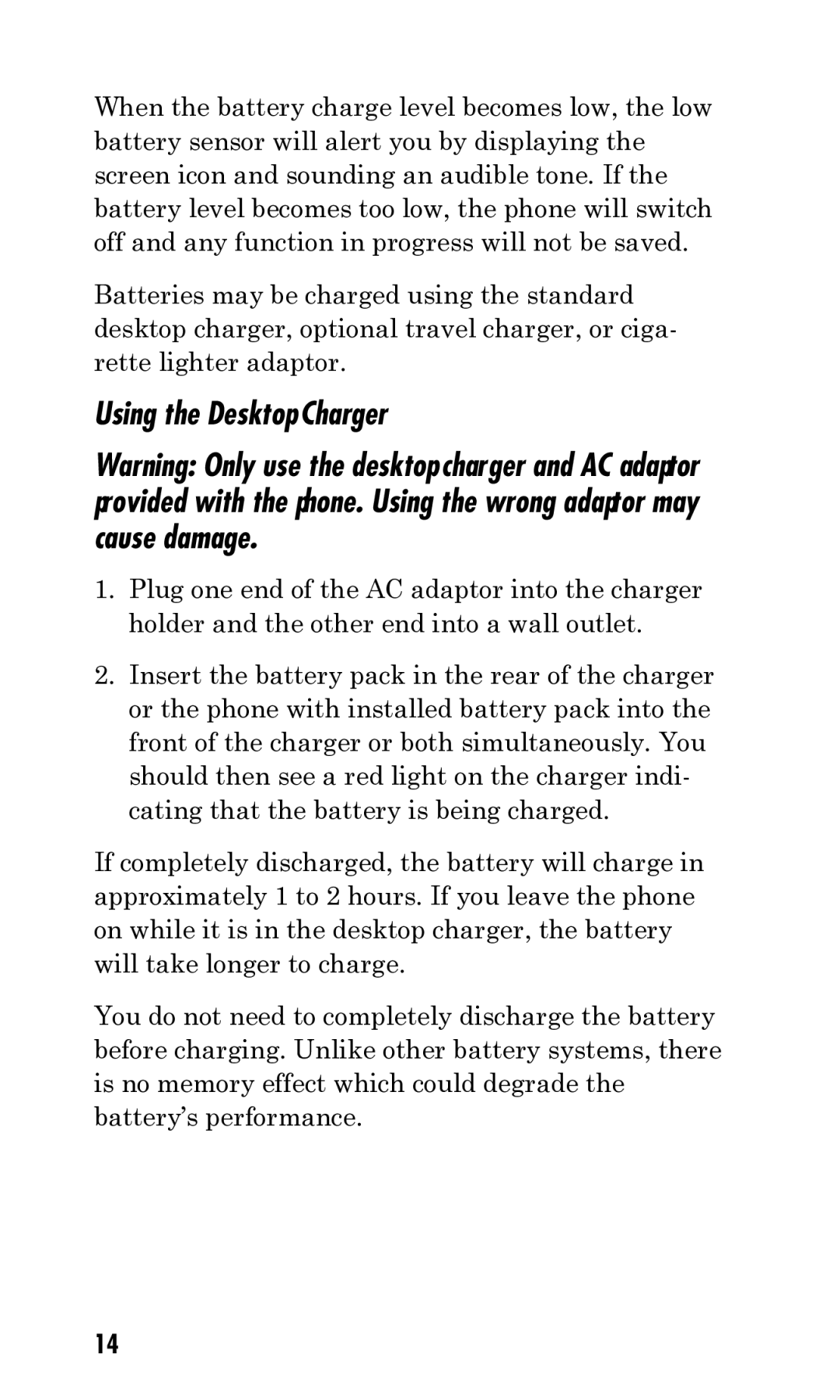 Kyocera Q Phone manual Using the Desktop Charger 