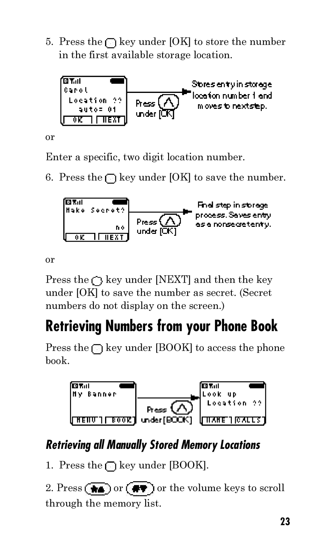 Kyocera Q Phone manual Retrieving Numbers from your Phone Book, Retrieving all Manually Stored Memory Locations 