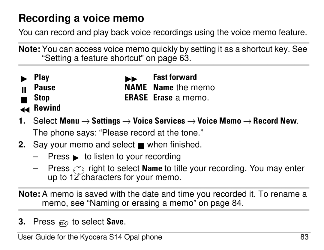 Kyocera S14 manual Recording a voice memo, Bê~ëÉ a memo 