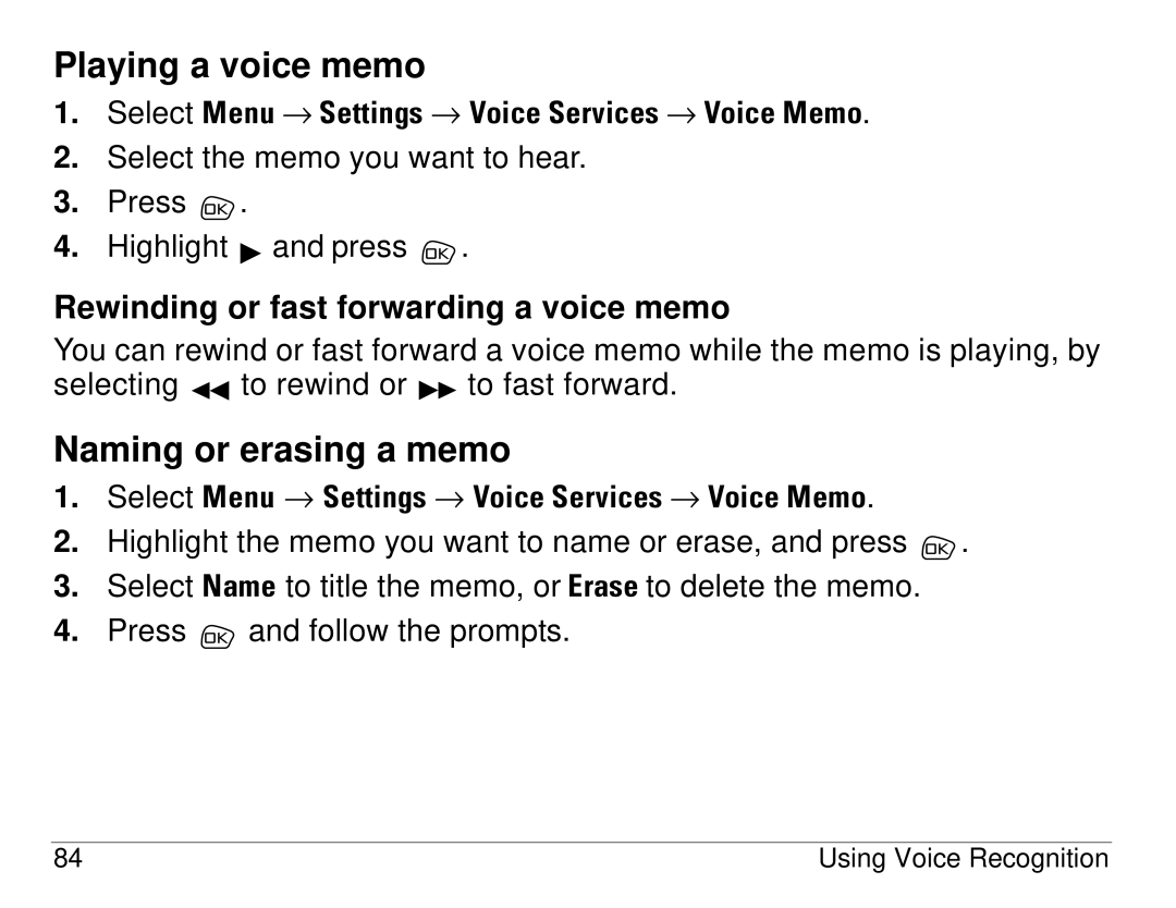 Kyocera S14 manual Playing a voice memo, Naming or erasing a memo, Rewinding or fast forwarding a voice memo 