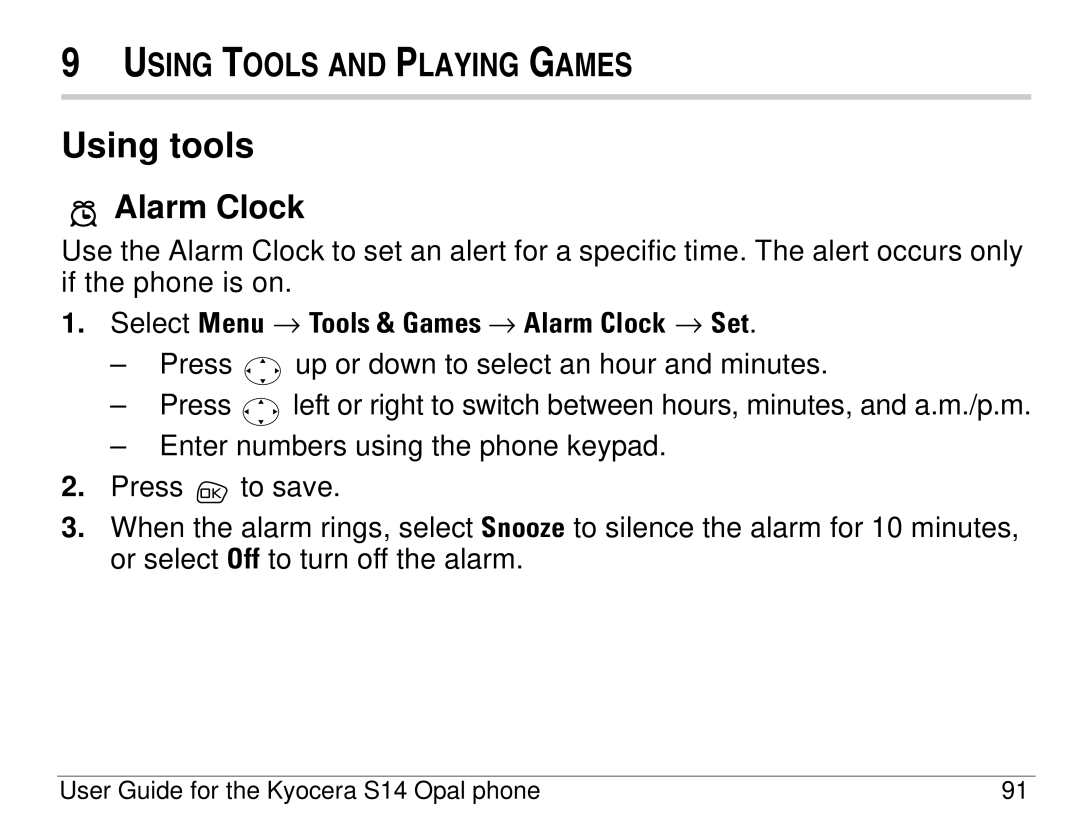 Kyocera S14 manual Using tools, Alarm Clock 