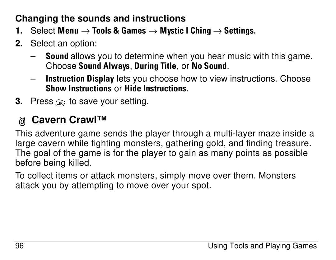 Kyocera S14 manual Cavern Crawl, Changing the sounds and instructions 