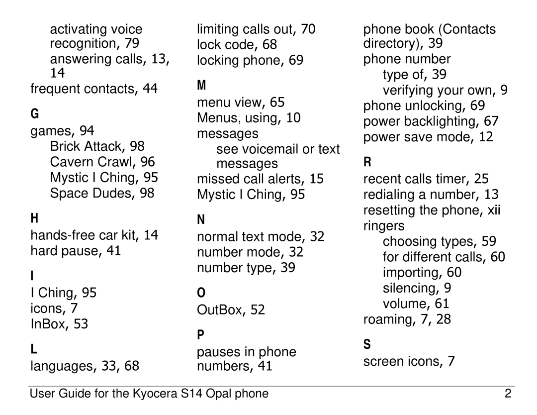 Kyocera S14 manual Cavern Crawl, 96 Mystic I Ching, 95 Space Dudes 