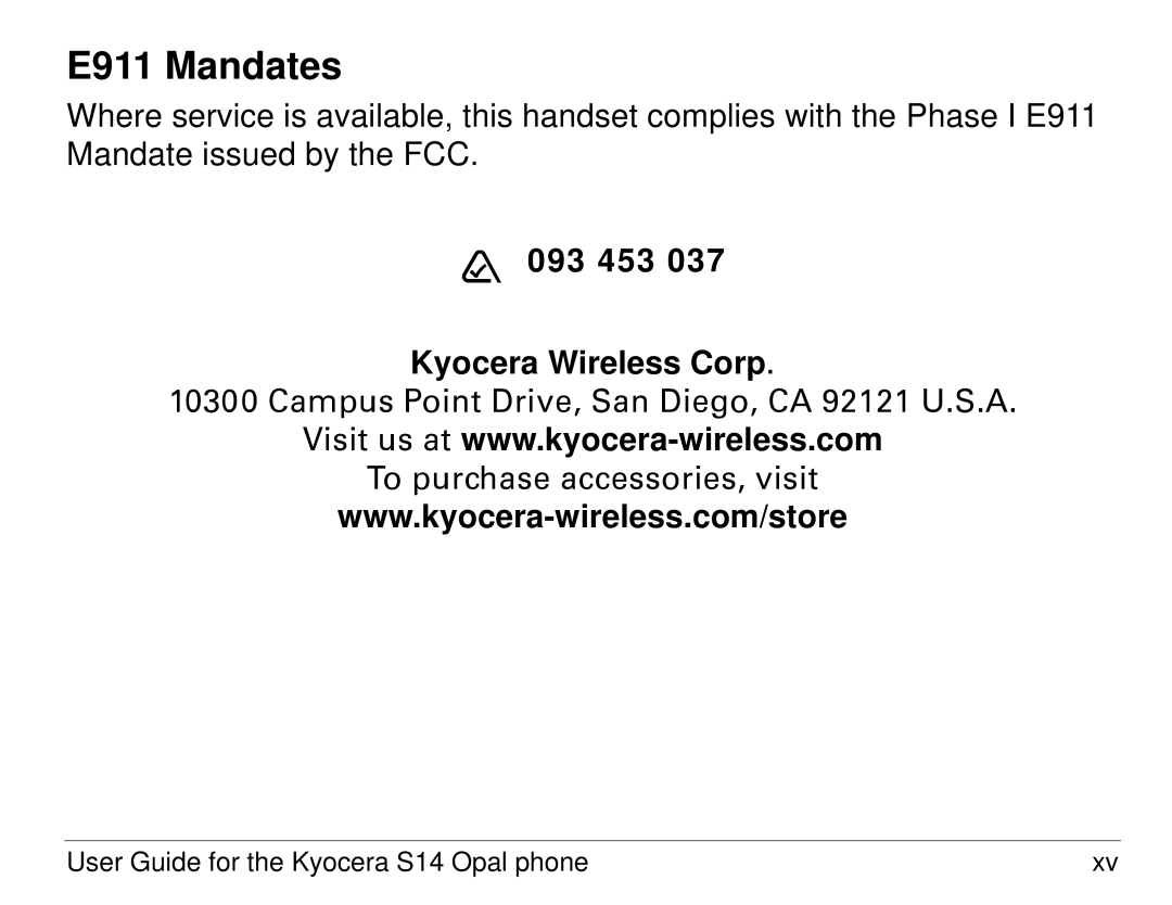 Kyocera S14 manual E911 Mandates, 093 453 Kyocera Wireless CorpK 