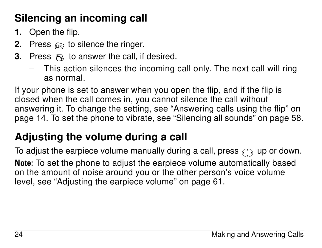 Kyocera S14 manual Silencing an incoming call, Adjusting the volume during a call 