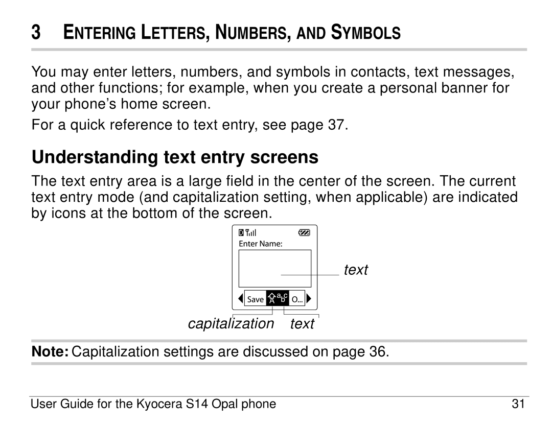 Kyocera S14 manual Understanding text entry screens, Entering LETTERS, NUMBERS, and Symbols 