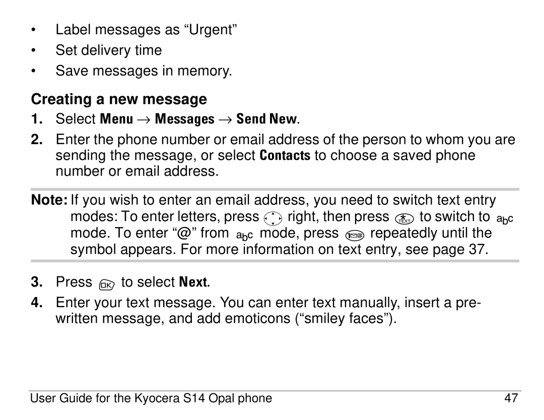 Kyocera S14 manual Creating a new message 