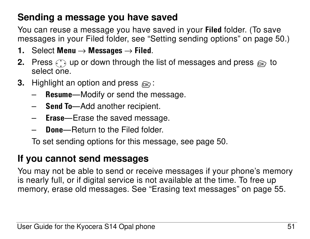 Kyocera S14 manual Sending a message you have saved, If you cannot send messages 