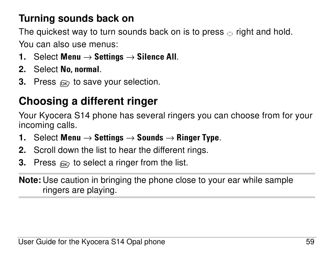 Kyocera S14 manual Choosing a different ringer, Turning sounds back on 