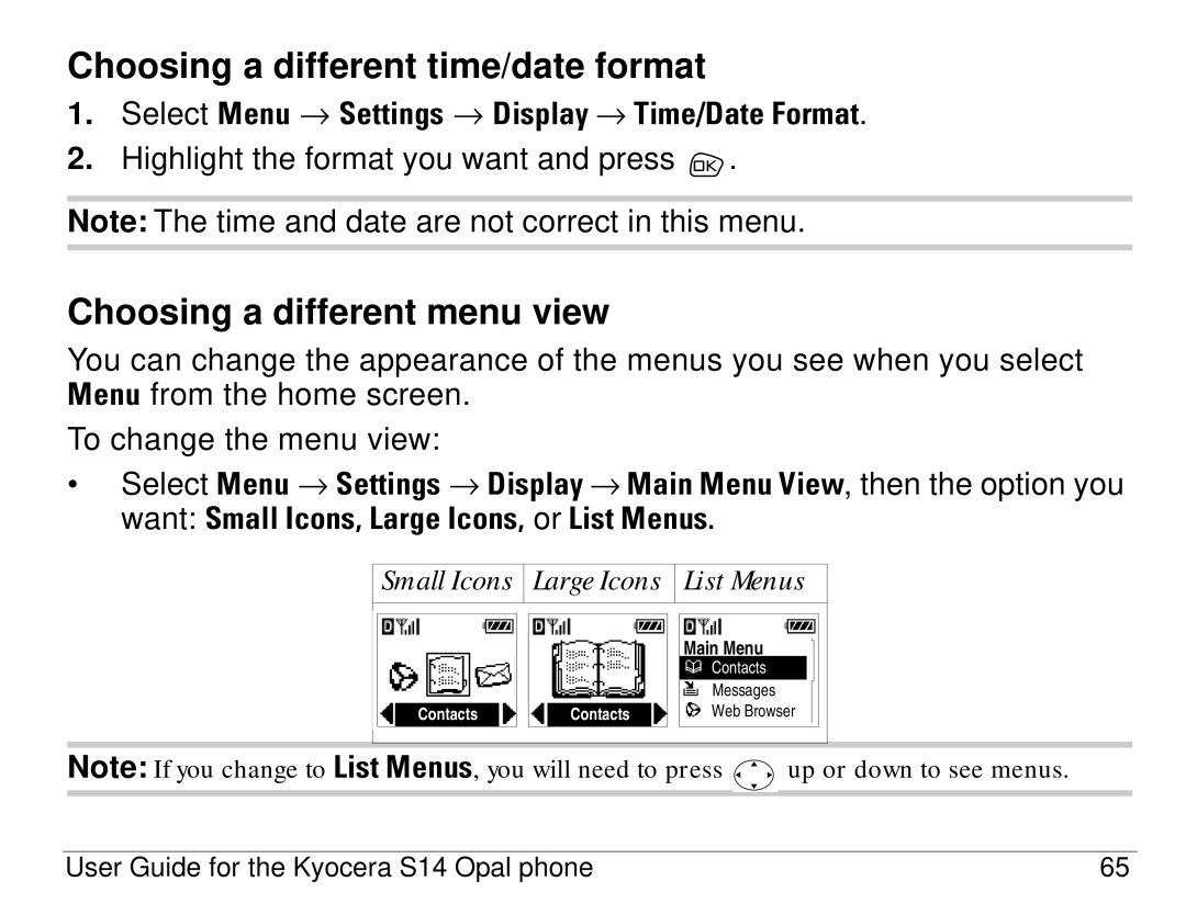 Kyocera S14 manual Choosing a different time/date format, Choosing a different menu view 