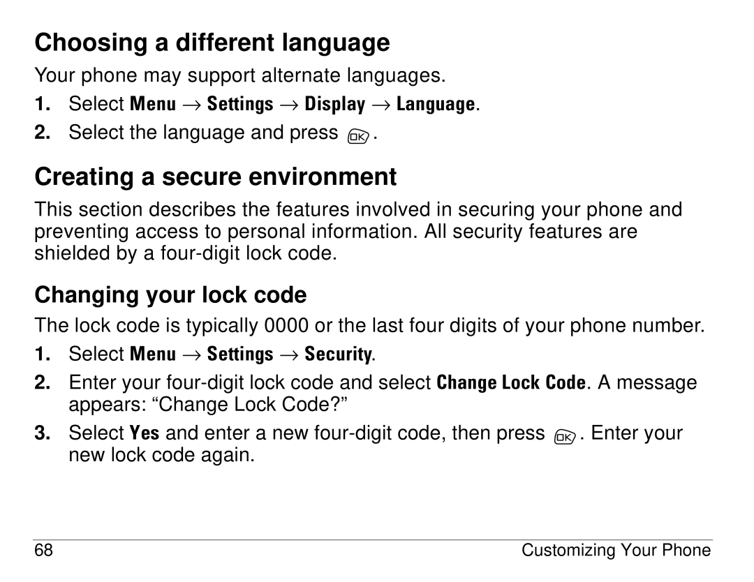 Kyocera S14 manual Choosing a different language, Creating a secure environment, Changing your lock code 