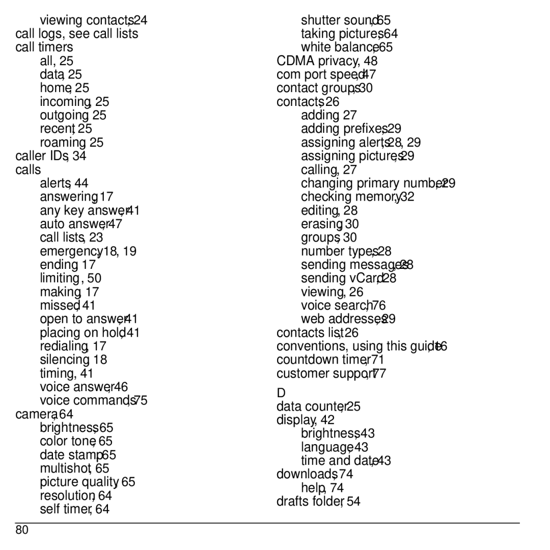 Kyocera S2100 manual Viewing contacts, 24 call logs, see call lists call timers, Downloads, 74 help Drafts folder 