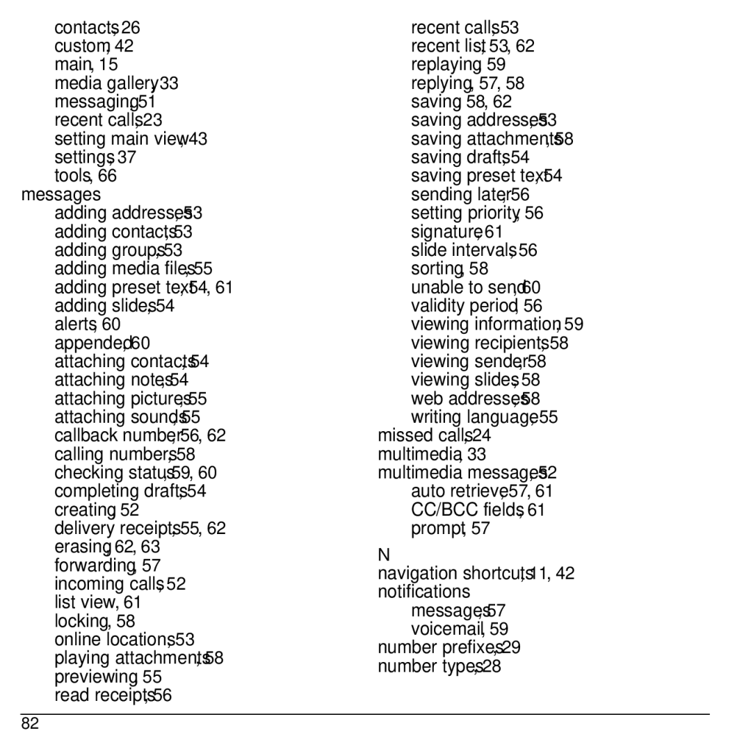 Kyocera S2100 Incoming calls, Notifications, List view, Locking, Voicemail, Online locations, Number prefixes, Previewing 