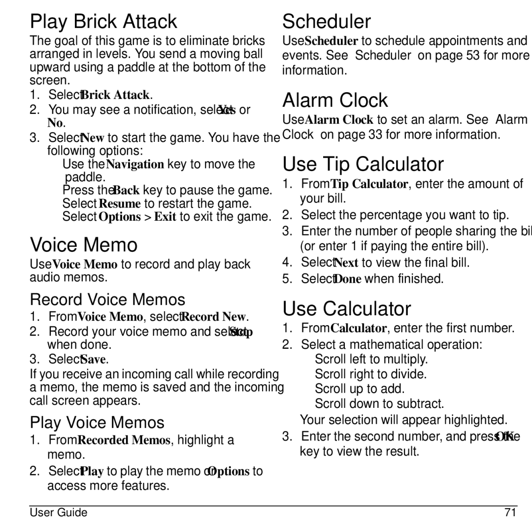 Kyocera S2300 manual Play Brick Attack, Voice Memo, Scheduler, Alarm Clock, Use Tip Calculator, Use Calculator 