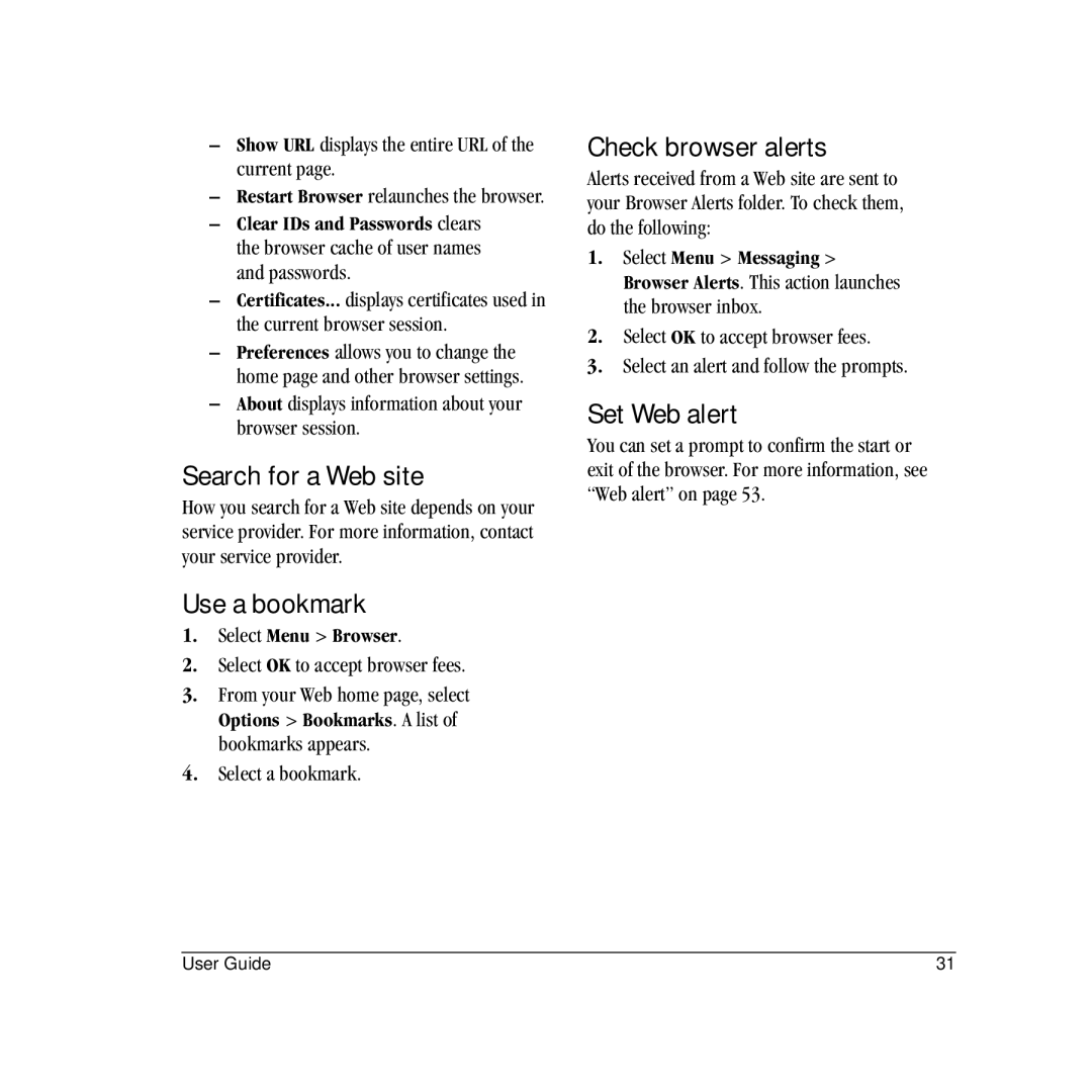 Kyocera S2410 manual Search for a Web site, Use a bookmark, Check browser alerts, Set Web alert, Select Menu Browser 