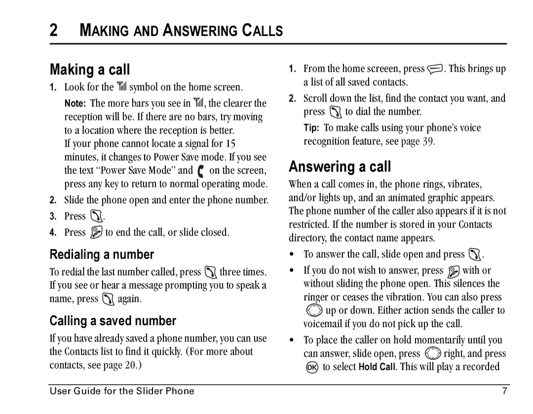 Kyocera SE47 manual Making a call, Answering a call, Making and Answering Calls, Redialing a number, Calling a saved number 