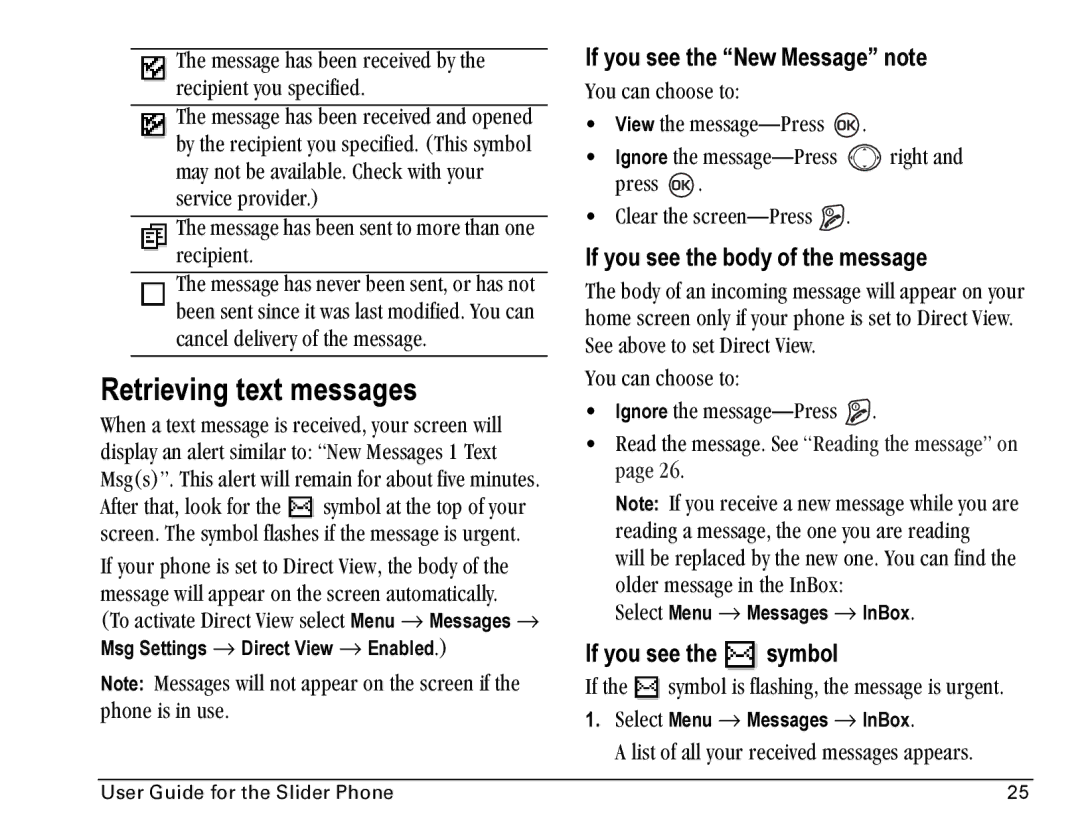 Kyocera SE47 manual Retrieving text messages, If you see the New Message note, If you see the body of the message 