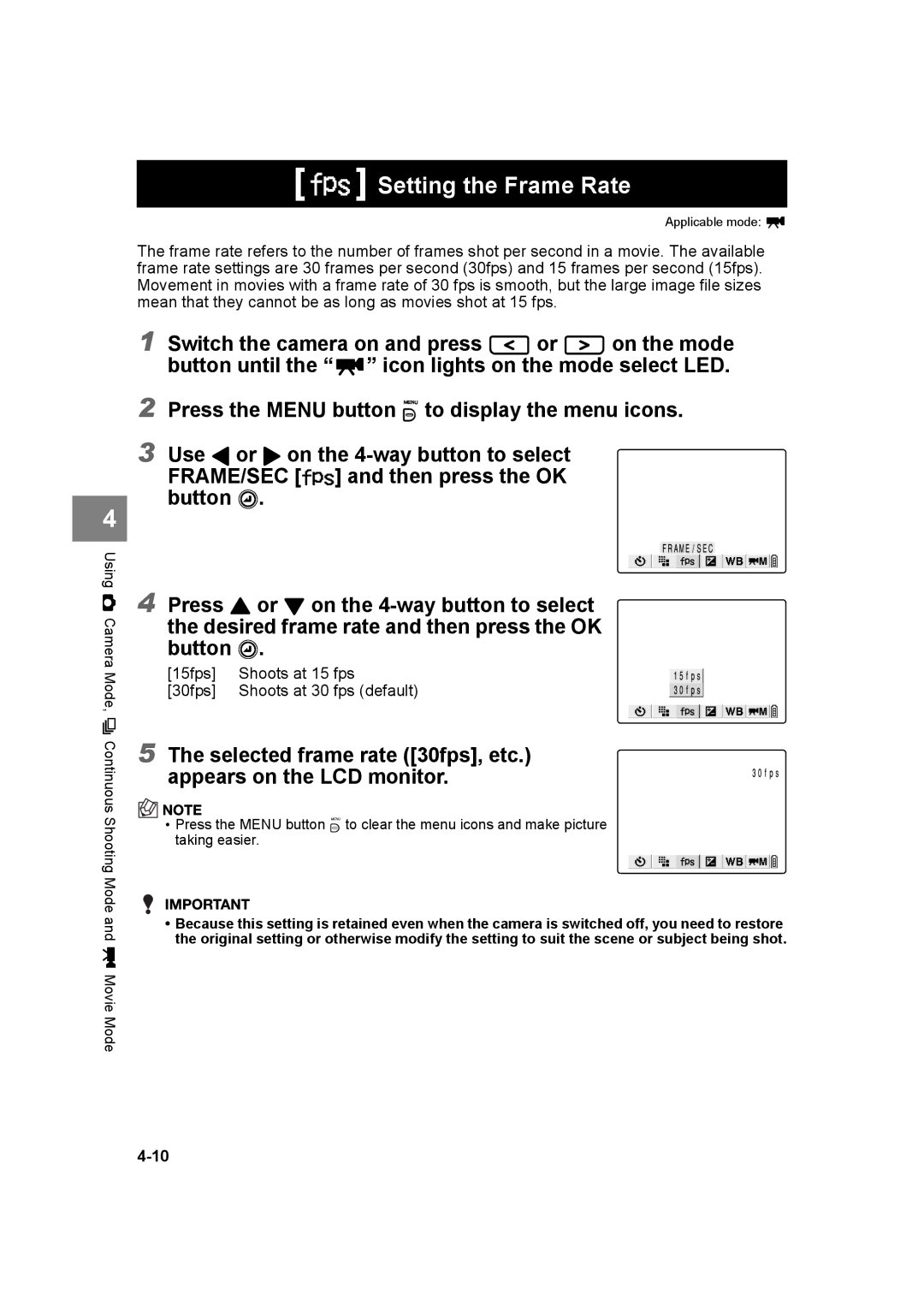 Kyocera SL300R manual Setting the Frame Rate, Selected frame rate 30fps, etc Appears on the LCD monitor 