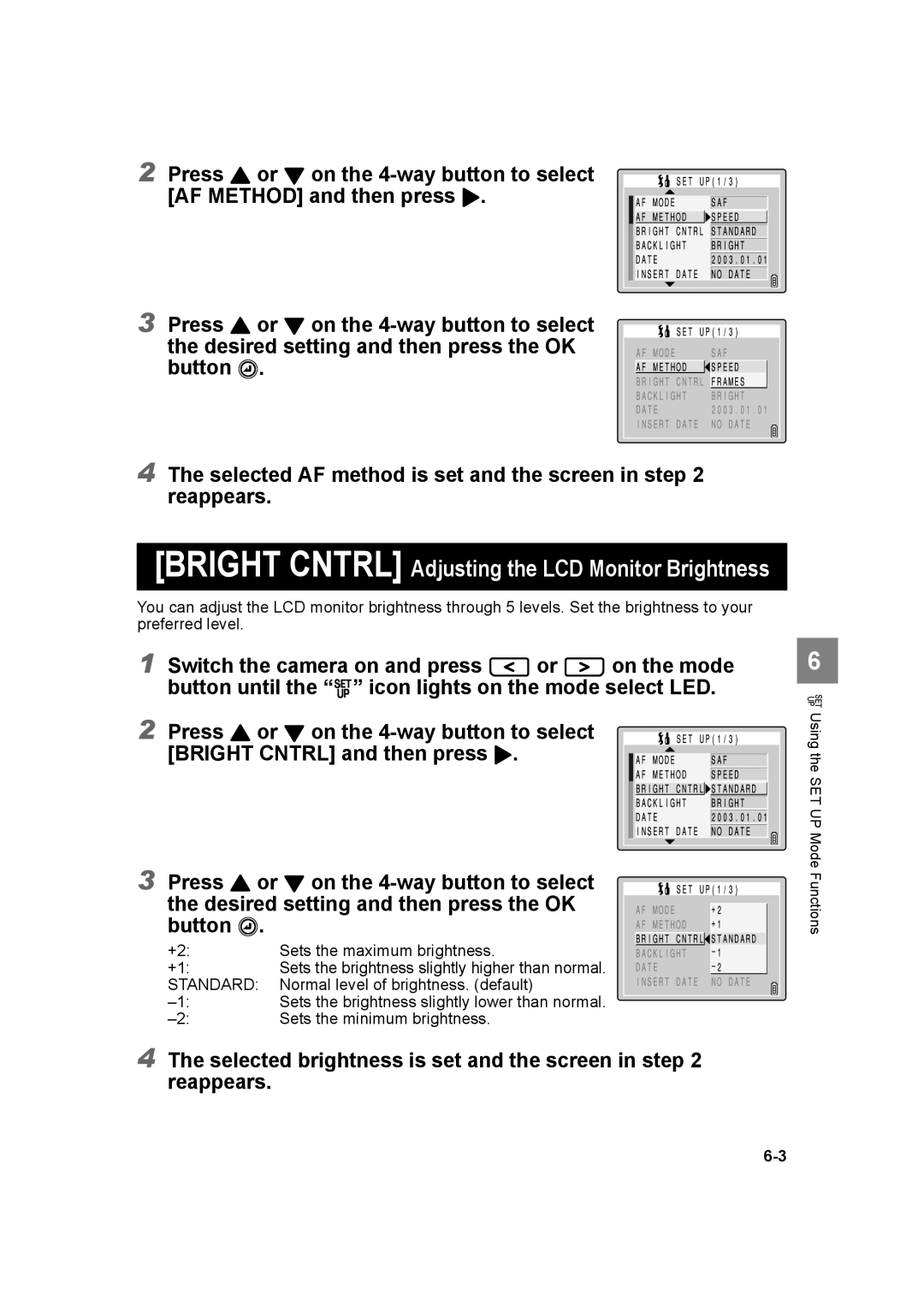 Kyocera SL300RT manual Bright Cntrl Adjusting the LCD Monitor Brightness, Standard 