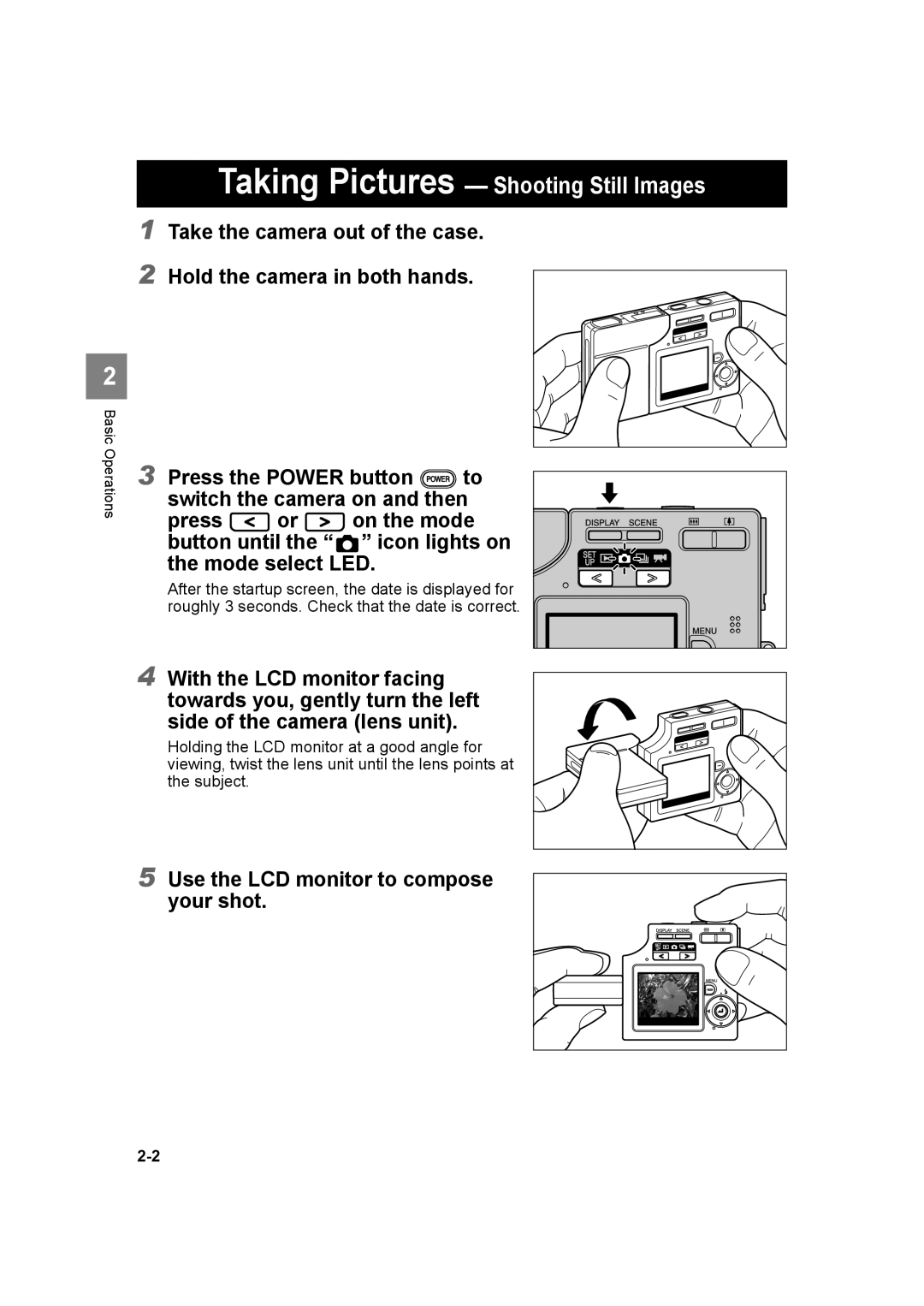 Kyocera SL300RT manual Taking Pictures Shooting Still Images, Take the camera out of the case 