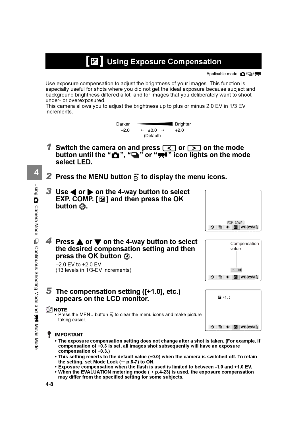 Kyocera SL300RT manual Using Exposure Compensation, Compensation setting +1.0, etc. appears on the LCD monitor 