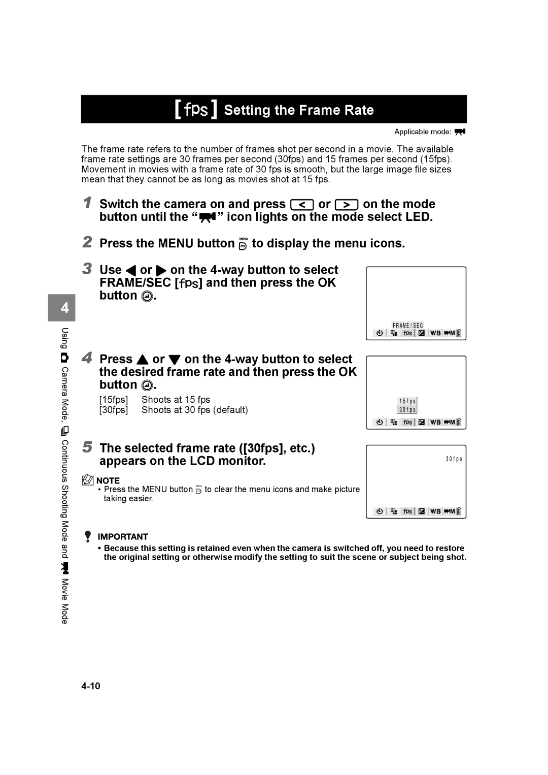 Kyocera SL300RT manual Setting the Frame Rate, Selected frame rate 30fps, etc Appears on the LCD monitor 