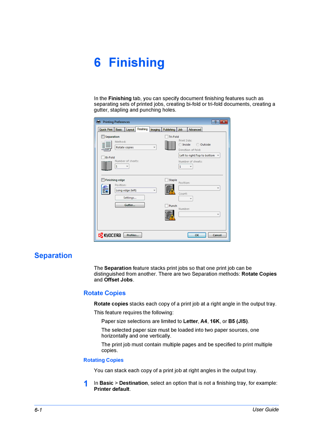 Kyocera TASKalfa 5500i/TASKalfa 4500i manual Finishing, Separation, Rotate Copies, Rotating Copies 
