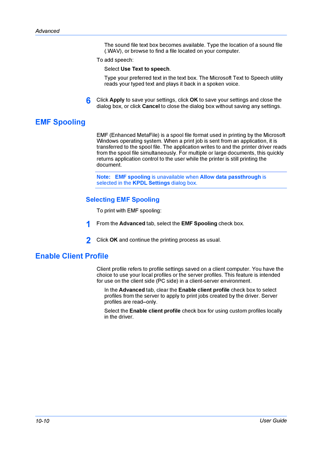 Kyocera TASKalfa 5500i/TASKalfa 4500i manual Enable Client Profile, Selecting EMF Spooling, Select Use Text to speech 