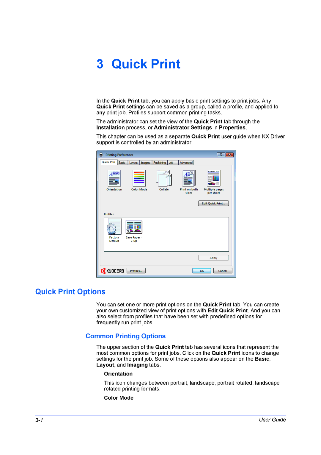 Kyocera TASKalfa6550ci, TASKalfa7550ci manual Quick Print Options, Common Printing Options, Orientation, Color Mode 