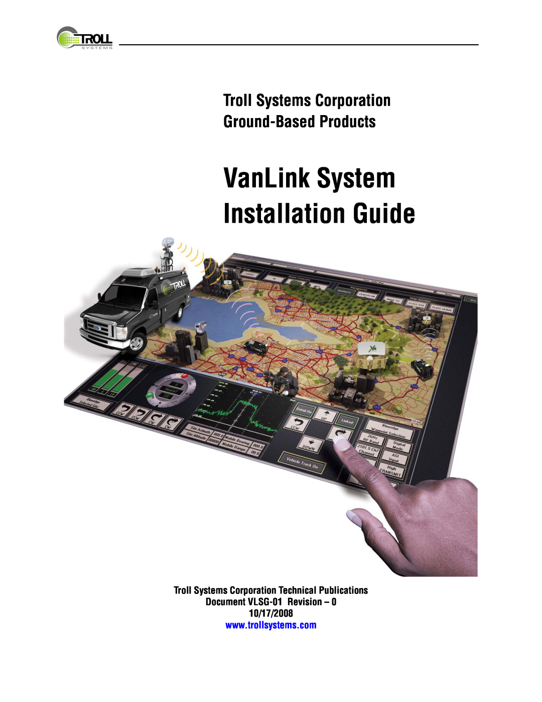 Kyocera VLSG-01 manual VanLink System Installation Guide, Troll Systems Corporation Ground-BasedProducts 