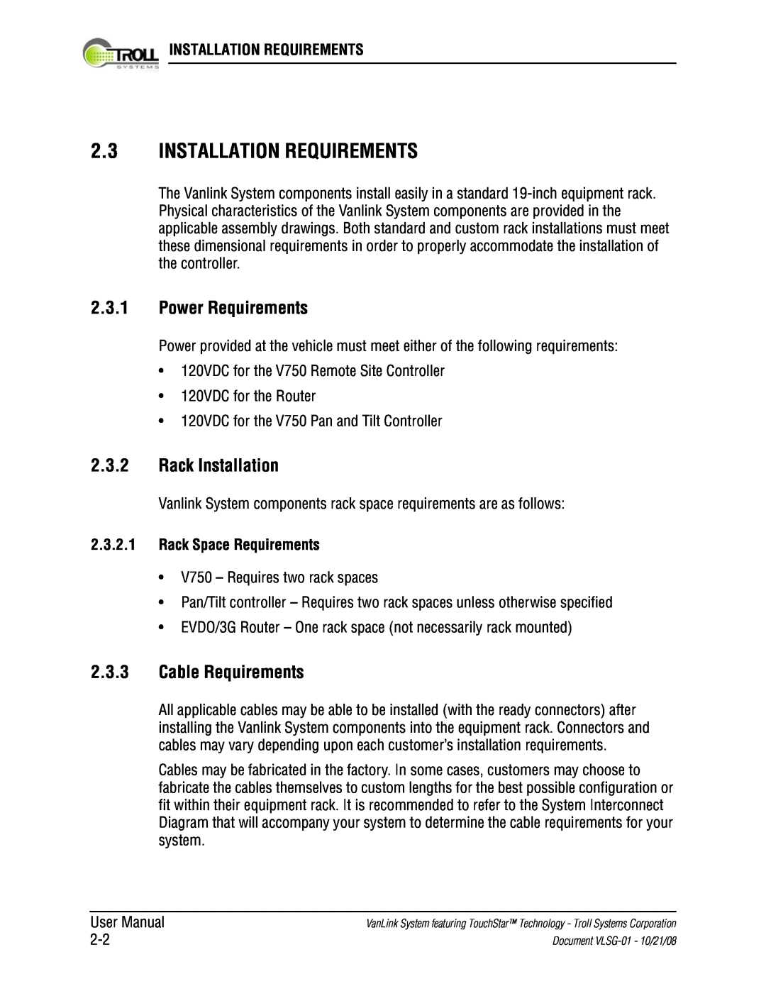 Kyocera VLSG-01 2.3INSTALLATION REQUIREMENTS, 2.3.1Power Requirements, 2.3.2Rack Installation, 2.3.3Cable Requirements 