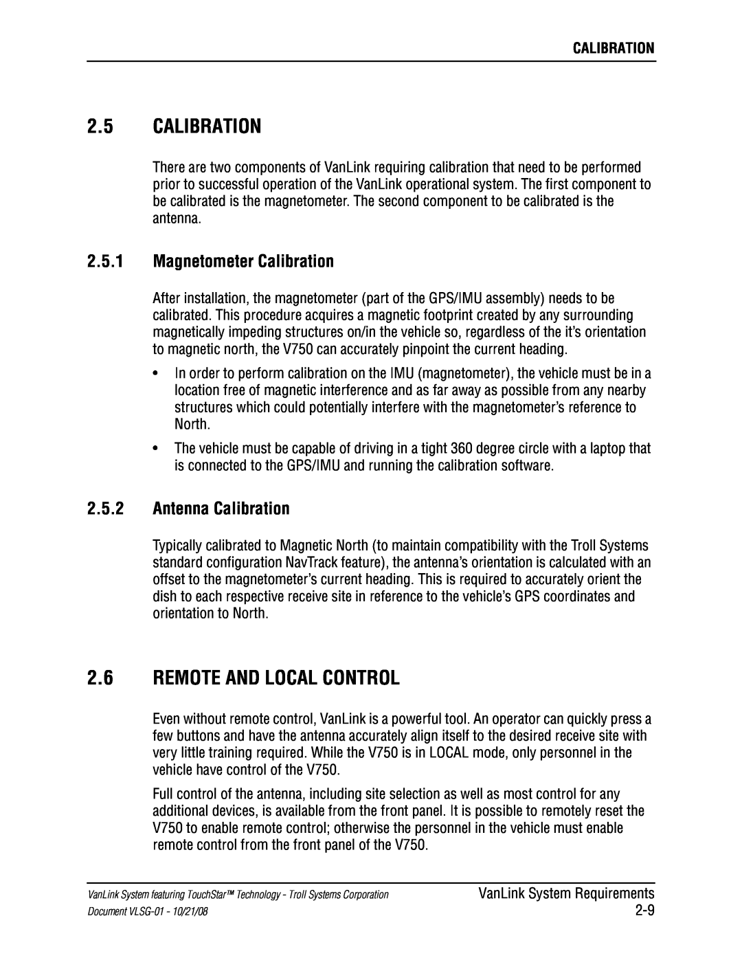 Kyocera VLSG-01 manual 2.5CALIBRATION, 2.6REMOTE AND LOCAL CONTROL, 2.5.1Magnetometer Calibration, 2.5.2Antenna Calibration 