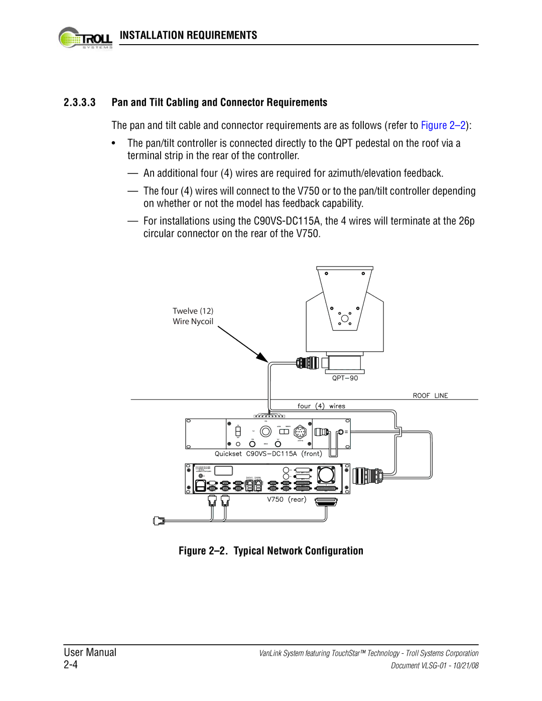 Kyocera VLSG-01 manual Pan and Tilt Cabling and Connector Requirements, Typical Network Configuration 