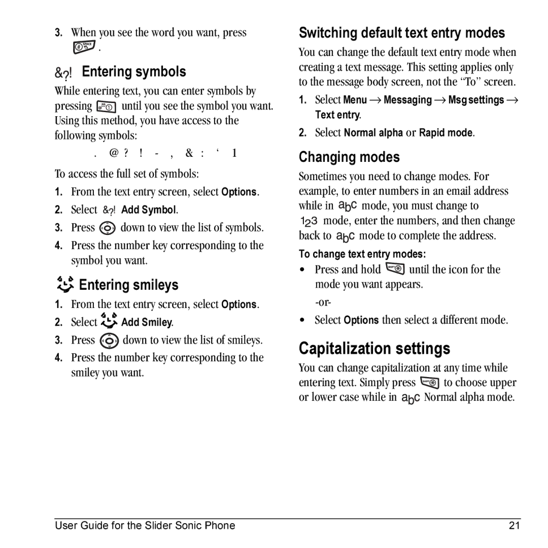 Kyocera VMKX5C manual Capitalization settings, Entering symbols, Entering smileys, Switching default text entry modes 