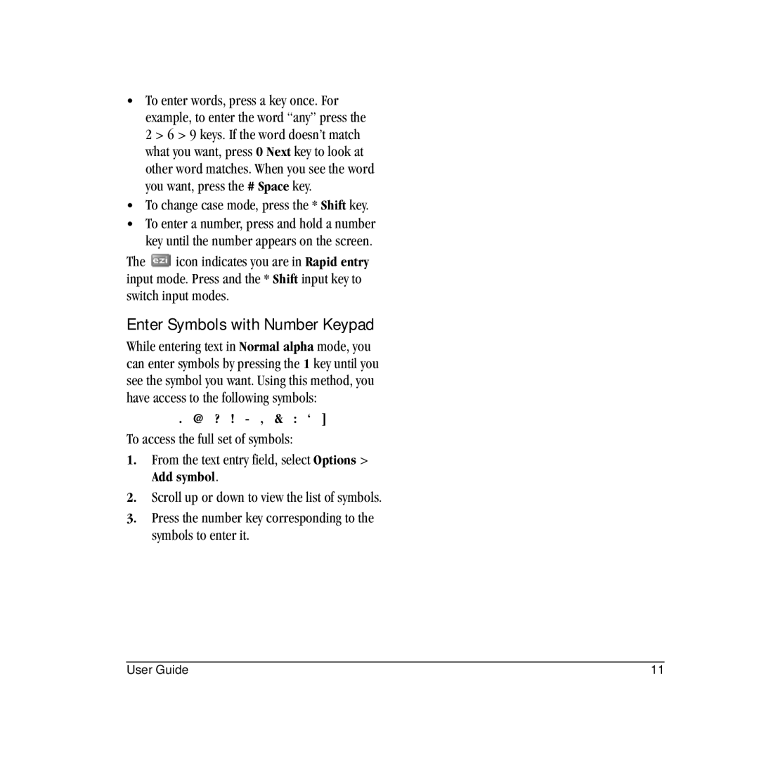 Kyocera VMS130 manual Enter Symbols with Number Keypad, To change case mode, press the * Shift key, @ ? ! , & ‘ 