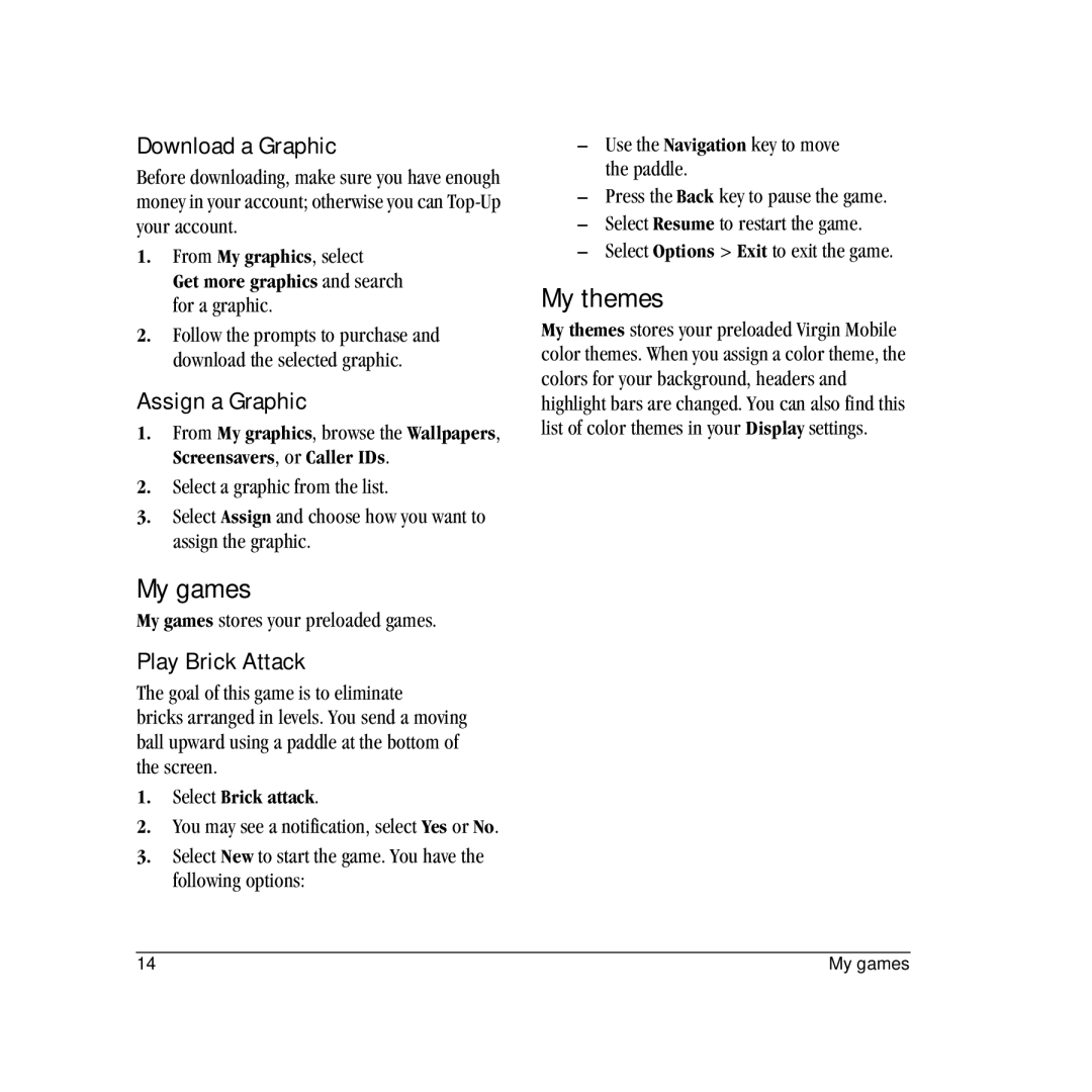 Kyocera VMS130 manual My games, My themes, Download a Graphic, Assign a Graphic, Play Brick Attack 