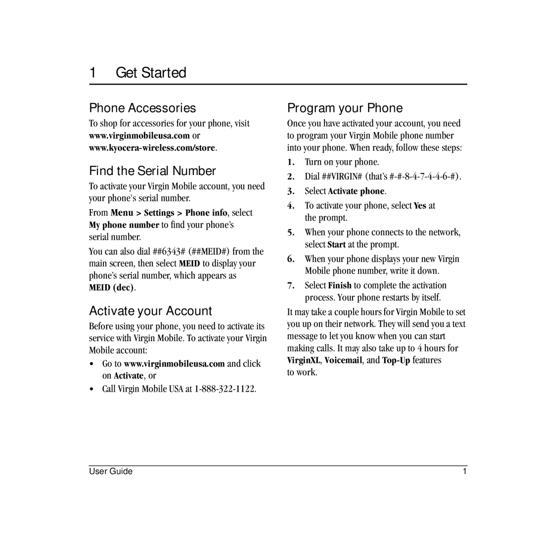 Kyocera VMS130 manual Get Started, Phone Accessories Find the Serial Number, Activate your Account, Program your Phone 