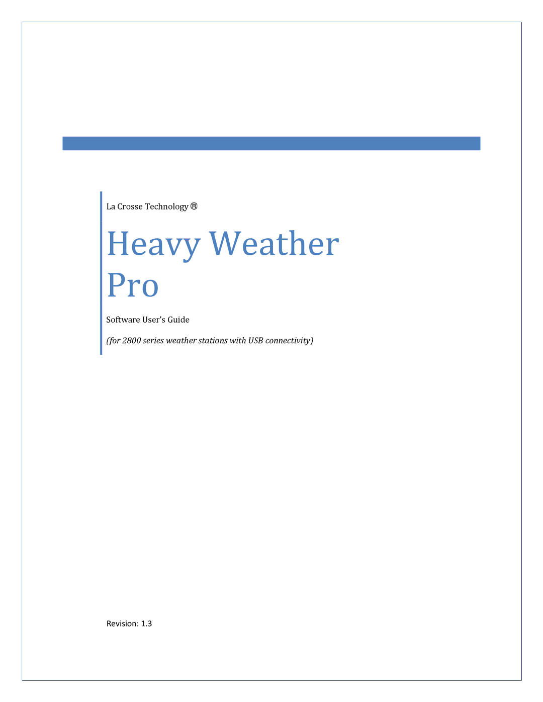 La Crosse Technology 2800 manual Heavy Weather Pro 