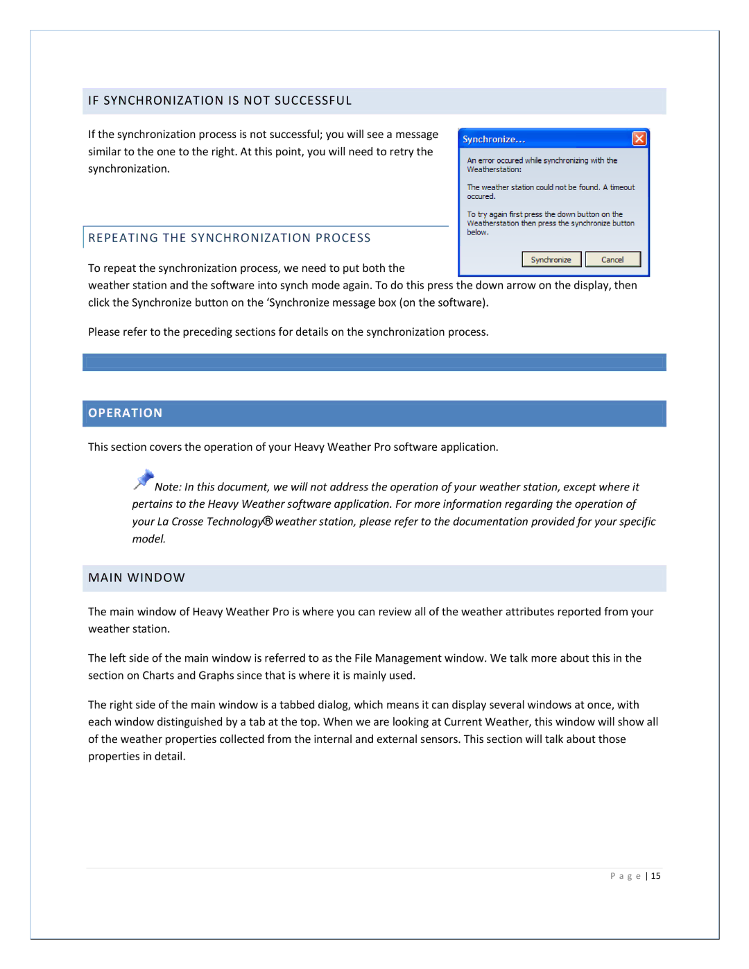 La Crosse Technology 2800 manual If Synchronization is not Successful, Repeating the Synchronization Process, Operation 