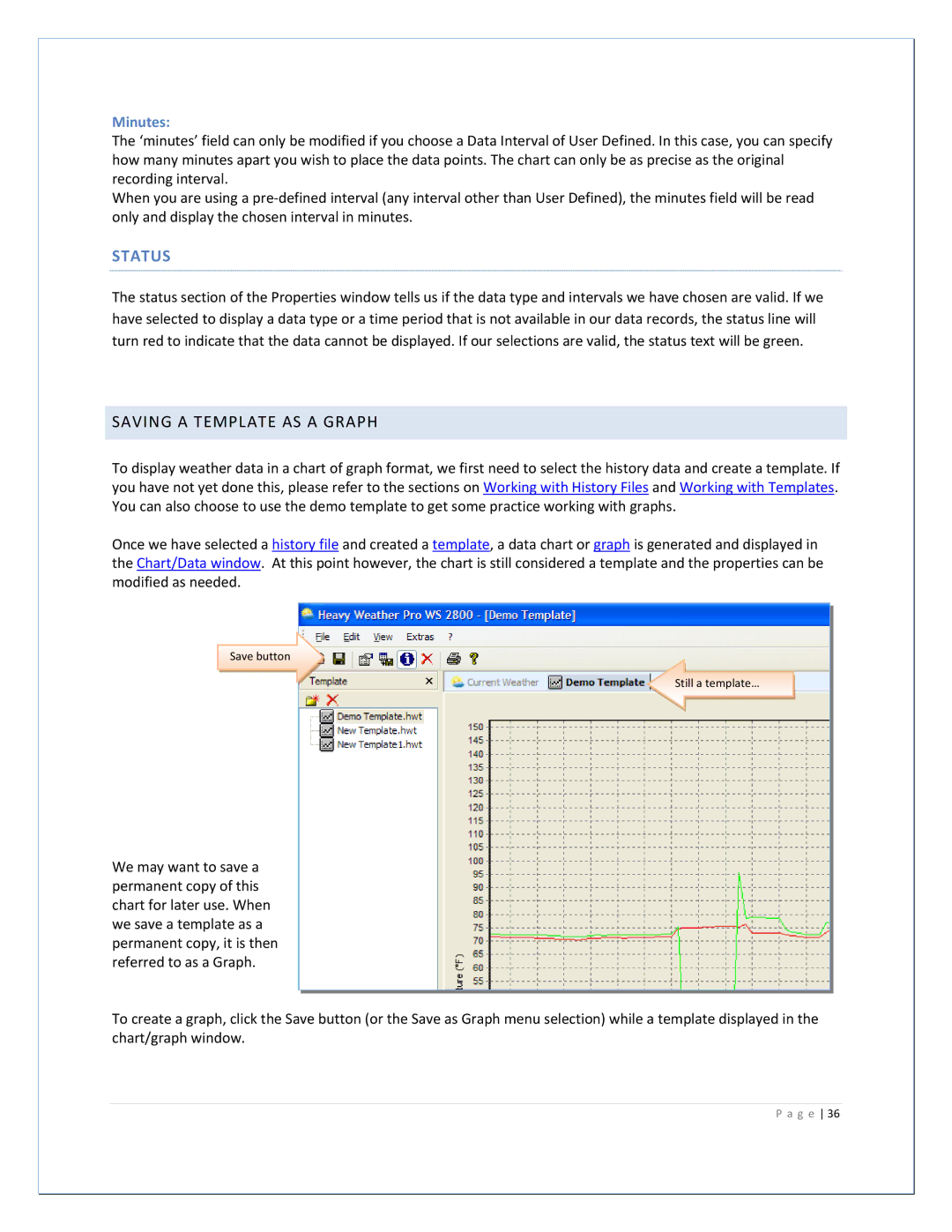 La Crosse Technology 2800 manual Status, Saving a Template AS a Graph, Minutes 