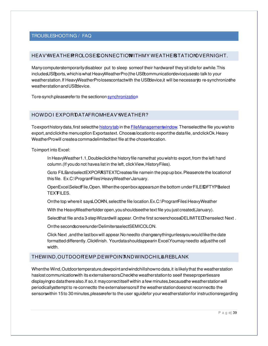 La Crosse Technology 2800 manual Troubleshooting / FAQ, HOW do I Export Data from Heavy WEATHER? 