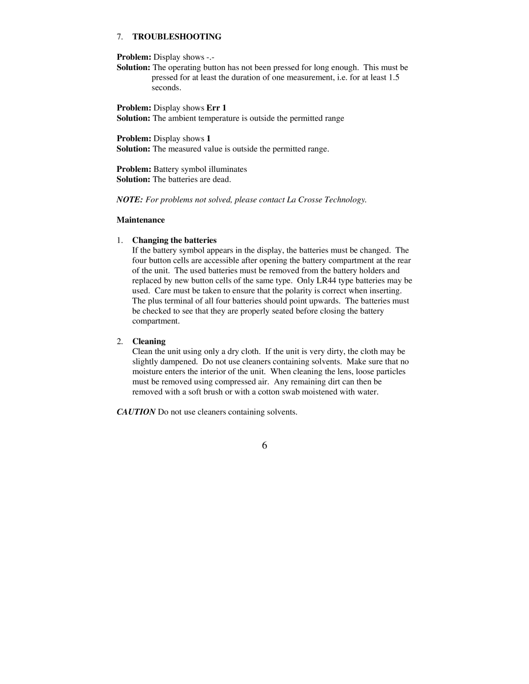 La Crosse Technology IR 101 instruction manual Problem Display shows Err, Maintenance Changing the batteries, Cleaning 