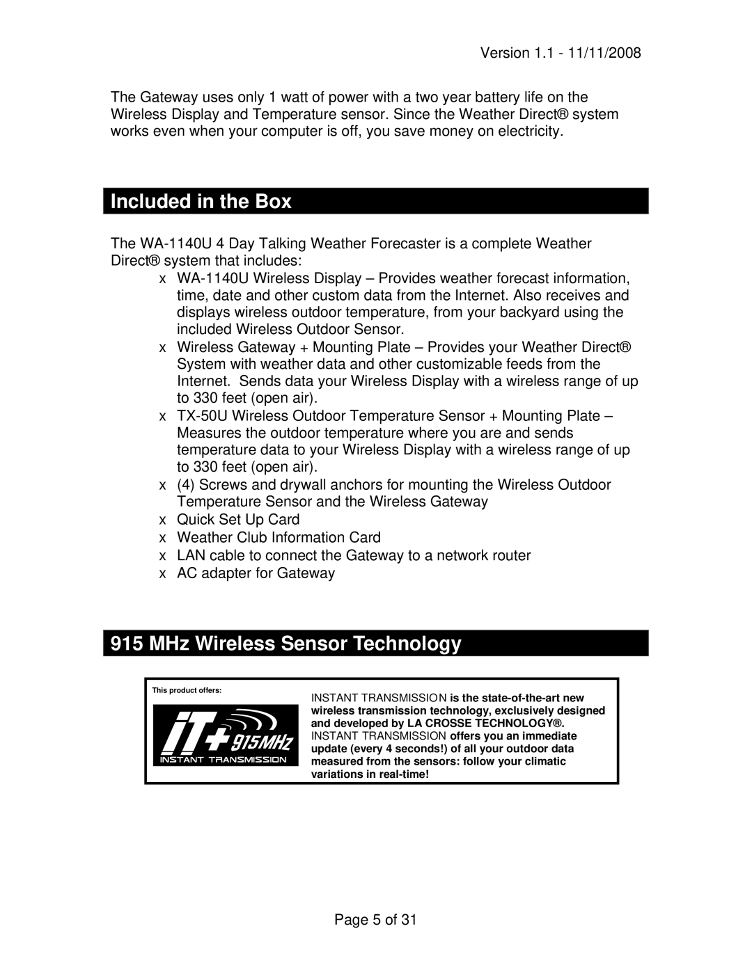 La Crosse Technology WA-1140U owner manual Included in the Box, MHz Wireless Sensor Technology 