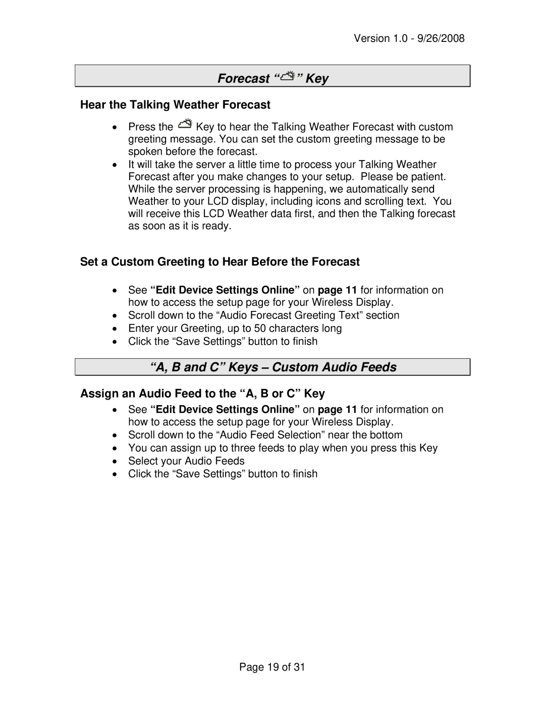 La Crosse Technology WA-1240U owner manual Forecast Key, C Keys Custom Audio Feeds, Hear the Talking Weather Forecast 